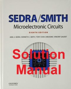 Solution Manual for Microelectronic Circuits 8th Edition Adel Sedra Kenneth Smith