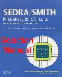 Solution Manual for Microelectronic Circuits 8th International Edition Adel Sedra, Kenneth Smith