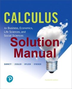Solution Manual for Calculus 14th Edition Raymond Barnett Michael Ziegler